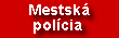 Mestsk Polcia